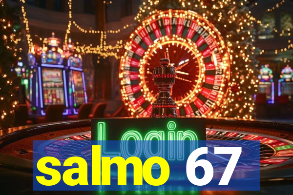 salmo 67